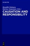 Causation and Responsibility - Critical Essays.