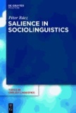 Salience in Sociolinguistics.