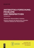 Antibiotika-Forschung: Probleme und Perspektiven - Stellungnahme.