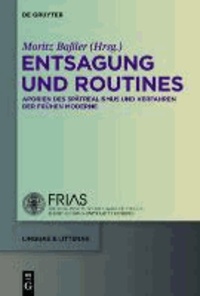 Entsagung und Routines - Aporien des Spätrealismus und Verfahren der frühen Moderne.