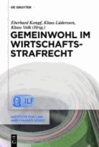 Gemeinwohl im Wirtschaftsstrafrecht.