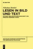 Lesen in Bild und Text - Die ehemalige Berliner Bilderhandschrift von Priester Wernhers ,Maria´.