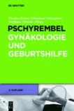 Pschyrembel Gynäkologie und Geburtshilfe. 3. Auflage.
