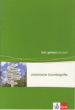 Jutta Grutzmacher et Bert Sander - Literarische Grundbegriffe.