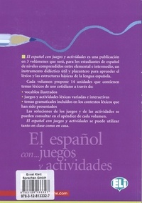 El español con juegos y actividades. Nivel intermedio inferior