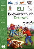 Joy Olivier et Elena Staiano - ELI Bildwörterbuch Deutsch Junior.