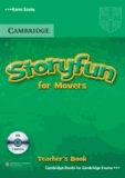 Storyfun for Starters, Movers, Flyers. Movers. Teacher's Book with 2 Audio-CDs.