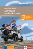Andrea Maria Wagner - Aufregung an der Nordsee - Deutsch als Fremdsprache A1.