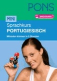 PONS Mini-Sprachkurs Portugiesisch - Mitreden können in 5 Stunden. Buch mit App.