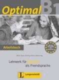 Optimal B1 - Arbeitsbuch B1 mit Lerner-Audio-CD - Lehrwerk für Deutsch als Fremdsprache.