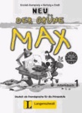 Elzbieta Krulak-Kempisty - Der grüne Max 1 Neu - Arbeitsbuch 1 mit Audio-CD - Deutsch als Fremdsprache für die Primarstufe.