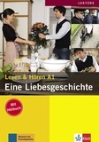 Theo Scherling et Elke Burger - Eine Liebesgeschichte - Lesen & Hören A1. 1 CD audio