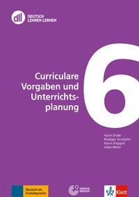 Karine Ende et Rüdiger Grotjahn - Curriculare Vorgaben und Unterrichtsplanung. 1 DVD-Rom