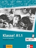  Maison des langues - Klasse! A1.1 - Cahier d'activités. Avec pistes audios.