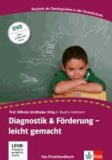 Diagnostik & Förderung - leicht gemacht - Deutsch als Zweitsprache. Ein Praxishandbuch mit Video-DVD.