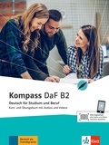 Birgit Braun et Nadja Fügert - Kompass DaF B2 - Deutsch für Studium und Beruf.