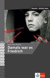 Hans Peter Richter - Damals war es Friedrich.
