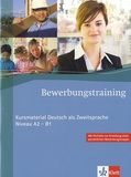 Nadja Fügert et Ulrike A. Richter - Bewerbungstraining - Kursmaterial Deutsch als Zweitsprache Niveau A2-B1.