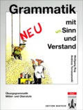 Wolfgang Rug et Andreas Tomaszewski - Grammatik mit Sinn und Verstand.
