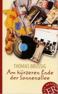 Thomas Brussig - Am kürzeren Ende der Sonnenallee.