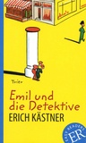 Erich Kästner - Emil und die Detektive.