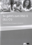  Klett Sprachen - So geht's zum dsd II (B2/C1). 1 CD audio