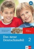 Jutta Douvitsas-Gamst et Sigrid Xanthos-Kretzschmer - Das neue Deutschmobil 2. Lehrbuch mit Audio-CD - Lehrwerk für Kinder und Jugendliche.