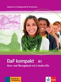 Ilse Sander et Birgit Braun - DaF kompakt A1 - Kurs- und Ubungsbuch. 2 CD audio