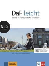 Sabine Jentges et Elke Körner - DaF leicht B1.2 - Kurs- und Übungsbuch. 1 DVD