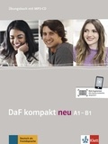 Birgit Braun et Margit Doubek - DaF kompakt neu A1-B1 - Ubungsbuch. 1 CD audio MP3