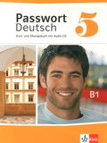 Ulrike Albrecht et Christian Fandrych - Passwort Deutsch 5 - Kurs- une Übungsbuch. 1 CD audio
