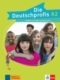 Olga Swerlowa - Die Deutschprofis A2 - Kursbuch mit Audios und Clips online.