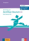  Klett Sprachen - Mit Erfolg zum Zertifikat Deutsch B1 (telc Deutsch B1) - Unbungsbuch. 1 CD audio MP3