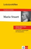Lektürehilfen Friedrich Schiller "Maria Stuart".