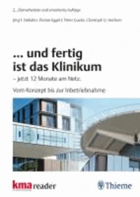 ... und fertig ist das Klinikum - jetzt 12 Monate am Netz.