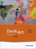 DenkArt 12. Schülerband. Arbeitsbücher Ethik.  Gymnasiale Oberstufe. Bayern.