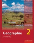 Diercke Geographie 2. Schülerbuch. Ausgabe für Luxemburg.