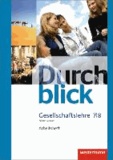 Durchblick Gesellschaftslehre 7 / 8. Arbeitsheft. Niedersachsen - Ausgabe 2012.
