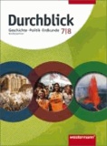 Durchblick 7/8. Geschichte, Politik, Erdkunde. Hauptschule. Niedersachsen - Schülerband Geschichte / Politik / Erdkunde 7 / 8.