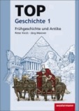 TOP Geschichte 1. Frühgeschichte und Antike - Topographische Arbeitshefte.