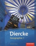 Diercke Geographie 1. Schülerband. Gymnasien. Hessen - Ausgabe 2013.