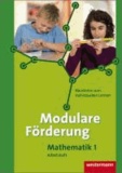 Modulare Förderung für den Mathematikunterricht 1. Arbeitsheft. Bayern.
