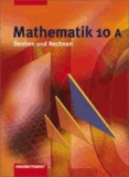 Mathematik Denken und Rechnen 10 A. Schülerband. Hauptschule. Nordrhein-Westfalen.
