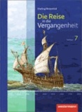 Die Reise in die Vergangenheit 7. Schülerband. Sachsen - Ausgabe 2012.