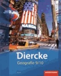 Diercke Geografie 9 / 10. Schülerband. Berlin - Ausgabe 2012.