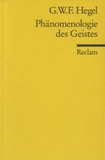 Georg Wilhelm Friedrich Hegel - Phänomenlogie des Geistes.