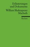 Macbeth. Erläuterungen und Dokumente.