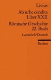 Ab urbe condita. Liber XXII / Römische Geschichte. 22. Buch - Der Zweite Punische Krieg 2.