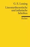Literaturtheoretische und ästhetische Schriften.