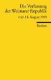 Die Verfassung der Weimarer Republik vom 11. August 1919.